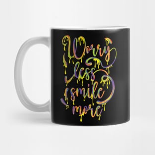 Worry less smile more multicolor.typography slogan design. Mug